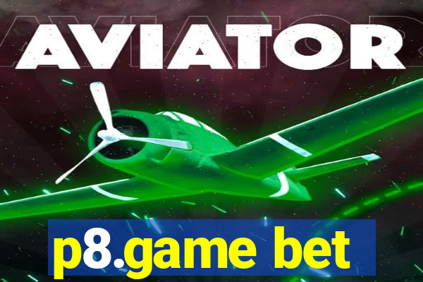 p8.game bet